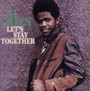 Let's Stay Together - Al Green