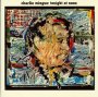 Tonight At Noon - Charles Mingus