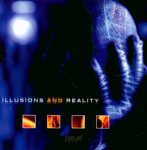Illusions & Reality - Last Influence Of Brain