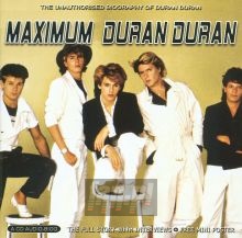 Maximum Biography - Duran Duran