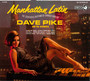 Manhattan Latin - Dave Pike