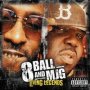 Legends Of The South - 8ball & MJG