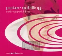 Retrospektive - Peter Schilling