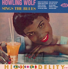 Sings The Blues - Howlin' Wolf
