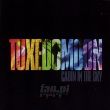 Cabin In The Sky - Tuxedomoon Cabin In The Sky - Tuxedomoon