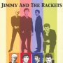Jimmy & The Rackets - Jimmy & The Rackets