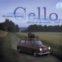 Cello Album - Most Relaxing   