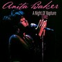 One Night Of Rapture - Anita Baker