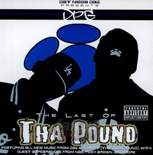 The Last Of Tha Pound - Dat Nigga Daz