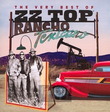 Rancho Texicano-Very Best - ZZ Top