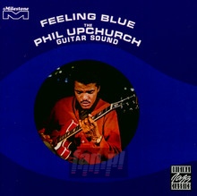 Feeling Blue - Phil Upchurch