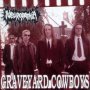 Graveyard Cowboys - Neuropathia
