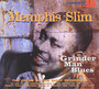 Grinder Man Blues - Memphis Slim