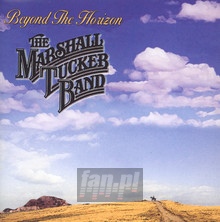 Beyond The Horizon - The Marshall Tucker Band - powiększ Beyond The Horizon - The Marshall Tucker Band