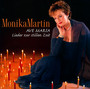 Ave Maria-Lieder Zur Stillen Zeit - Monika Martin