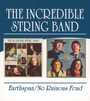 Earthspan / No Ruinous Feud - The Incredible String Band 