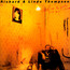 Shoot Out The Lights - Richard Thompson  & Linda