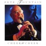 Cheek To Cheek - Pete Fountain