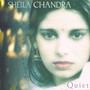 Quiet - Sheila Chandra