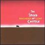 Speed Of Cattle - Archers Of Loaf