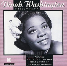 Mellow Mama - Dinah Washington