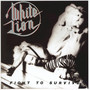 Fight To Survive - White Lion