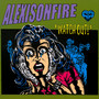 Watch Out! - Alexisonfire