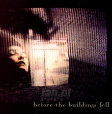 Before The Buildings - Black Tape For A Blue Girl