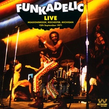 Live At Meadowvbrook '71 - Funkadelic - powiększ Live At Meadowvbrook '71 - Funkadelic