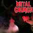 Metal Church - Metal Church