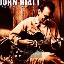 Anthology - John Hiatt