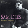 Second To None - Sam Dees