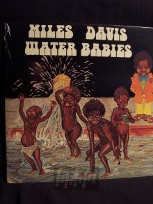 Water Babies - Miles Davis