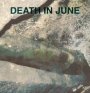 Operation Hummingbird - Death In June