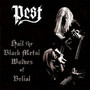 Hail Teh Black Metal. Wolves Of Belial - Pest