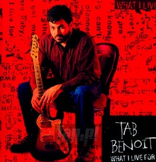 What I Live For - Tab Benoit