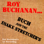 Buch & Snake Stretchers - Roy Buchanan