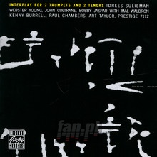 Interplay For 2 Trumpets - John Coltrane / Jaspar / Sulieman / 