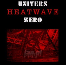 Heatwave - Univers Zero