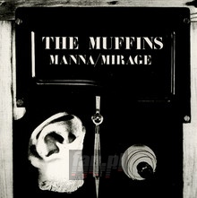 Manna/Mirage - Muffins