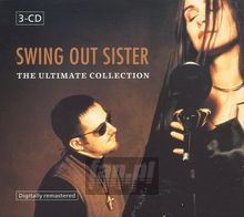 Ultimate Collection - Swing Out Sister