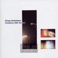 Aceessory After The Fact - Crispy Ambulance Aceessory After The Fact - Crispy Ambulance