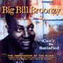 Can't Be Satisfied - Big Bill Broonzy 