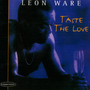 Taste The Love - Leon Ware