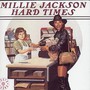 Hard Times - Millie Jackson