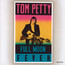 Full Moon Fever - Tom Petty