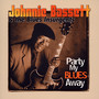 Party My Blues Away - Johnnie Bassett