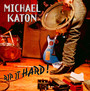 Rip It Hard! - Michael Katon