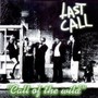 Call Of The Wild - Last Call