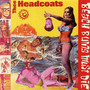 Beach Bums Must Die/Earls - Thee Headcoats